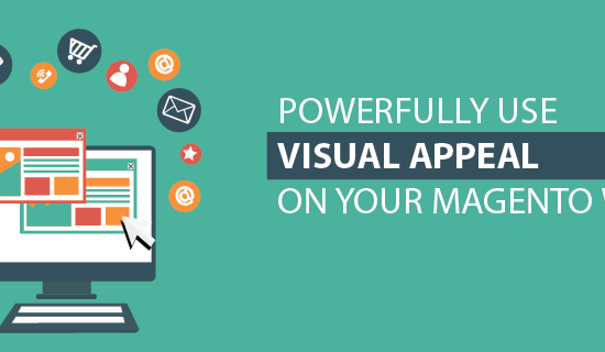 Visual Appeal Archives - BssCommerce Magento Blog