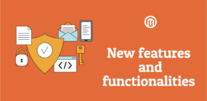 new features and functionalities 