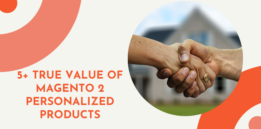 5-true-value-magento-2-personalized-products