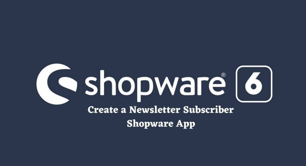 Shopware 6 Newsletter Checkbox For Sign-up Customers Description