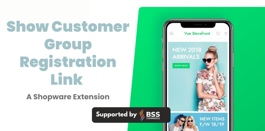 Show-Customer-Group-Registration-Link-shopware-extension 