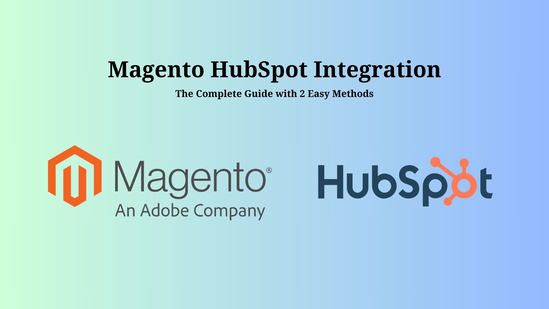 magento hubspot integration featured