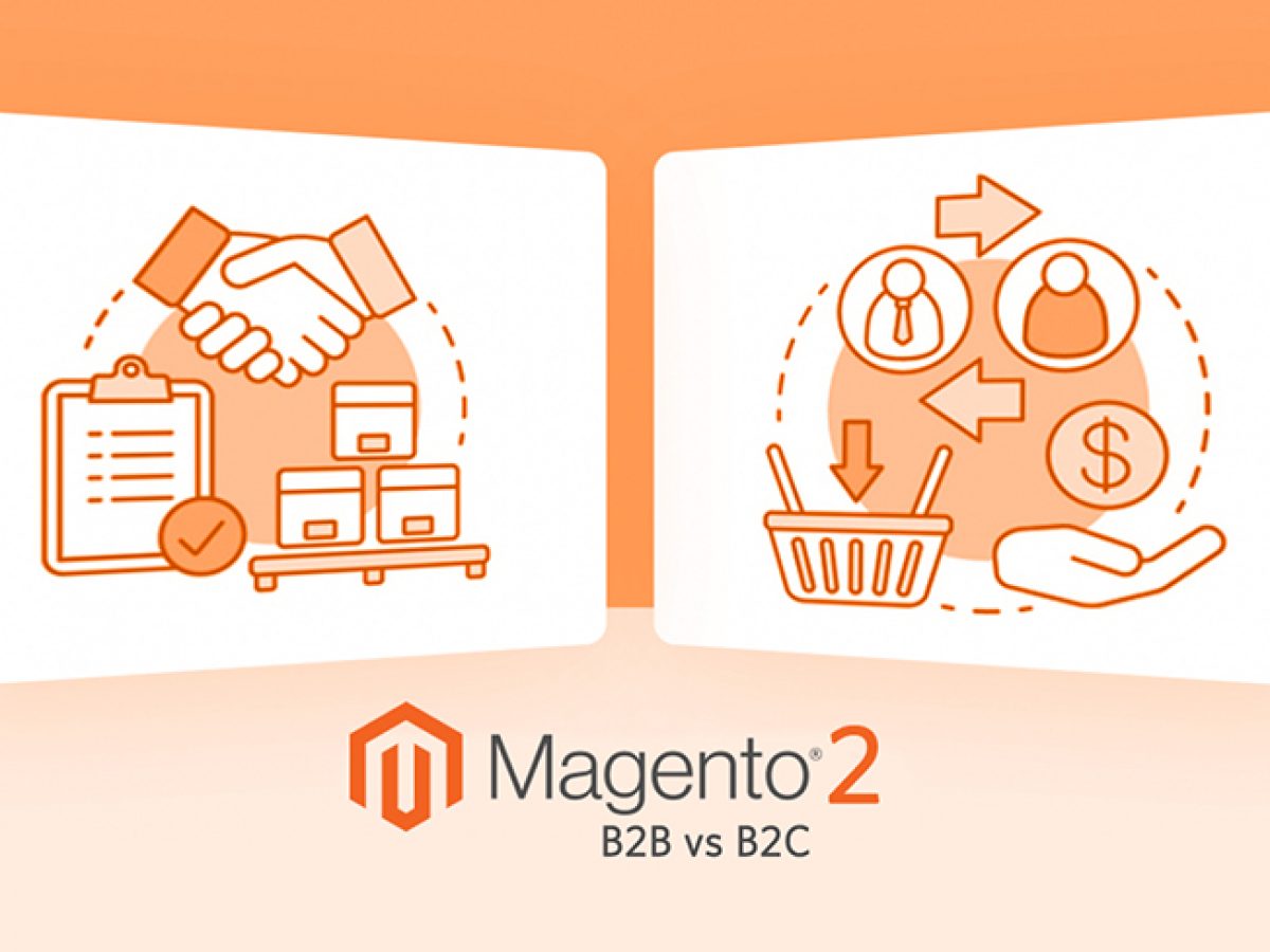Magento 2 B2B vs. B2C eCommerce: What&#39;s The Difference?