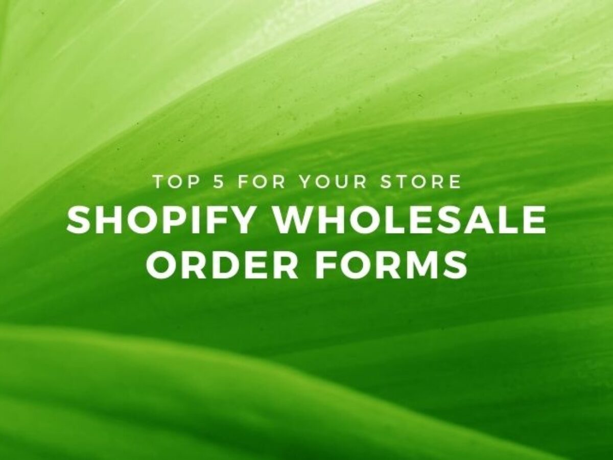 B2B:Wholesale Bulk Order Form - Wholesale Shopify app B2B:Wholesales. Bulk  Order Form