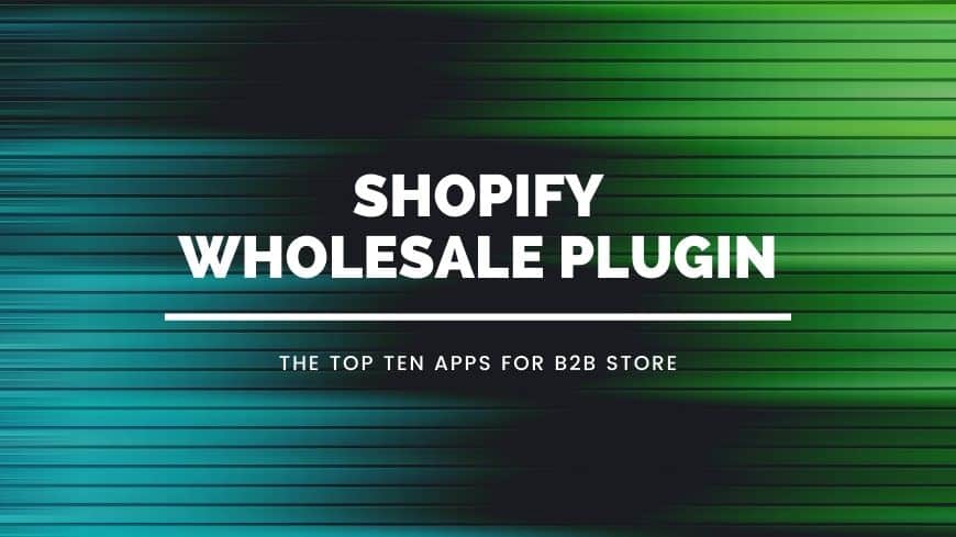 shopify-wholesale-plugin
