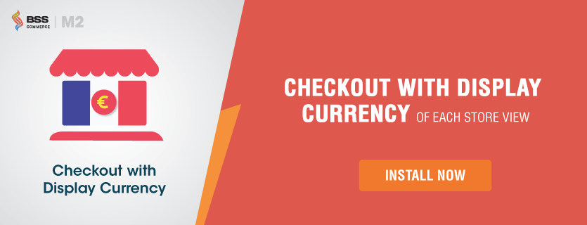 Magento 2 checkout with display currency extension