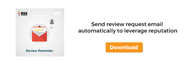 Review reminder magento 2 download cta