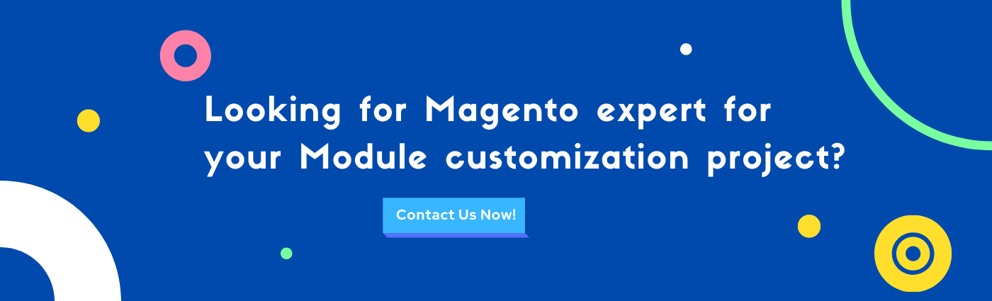 magento module creation & customization service