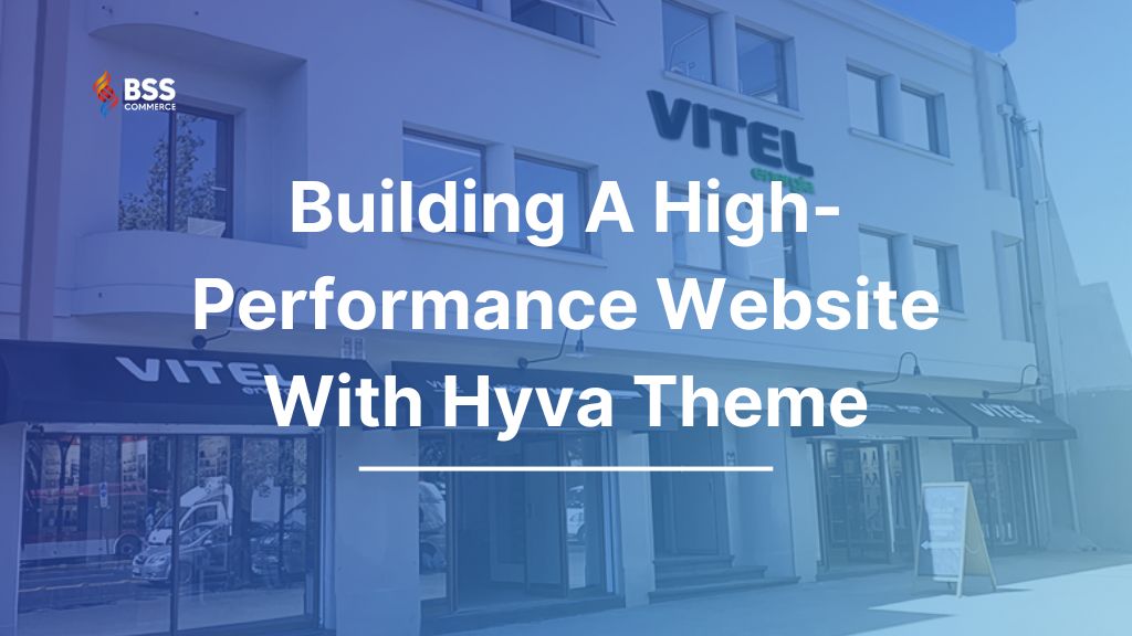 Vitel Energía – Building A High-Performance Website With Hyva Theme