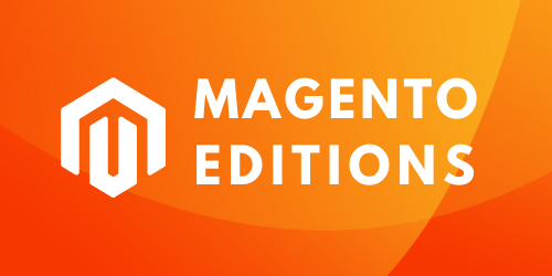 MAGENTO EDITIONS