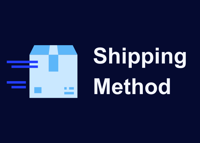 shipping method