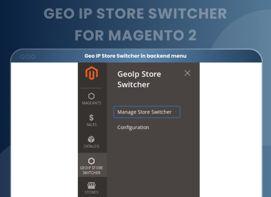 GeoIP Store Switcher by MageAnt