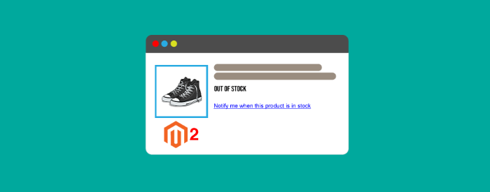 magento-notify-when-back-in-stock-benefits