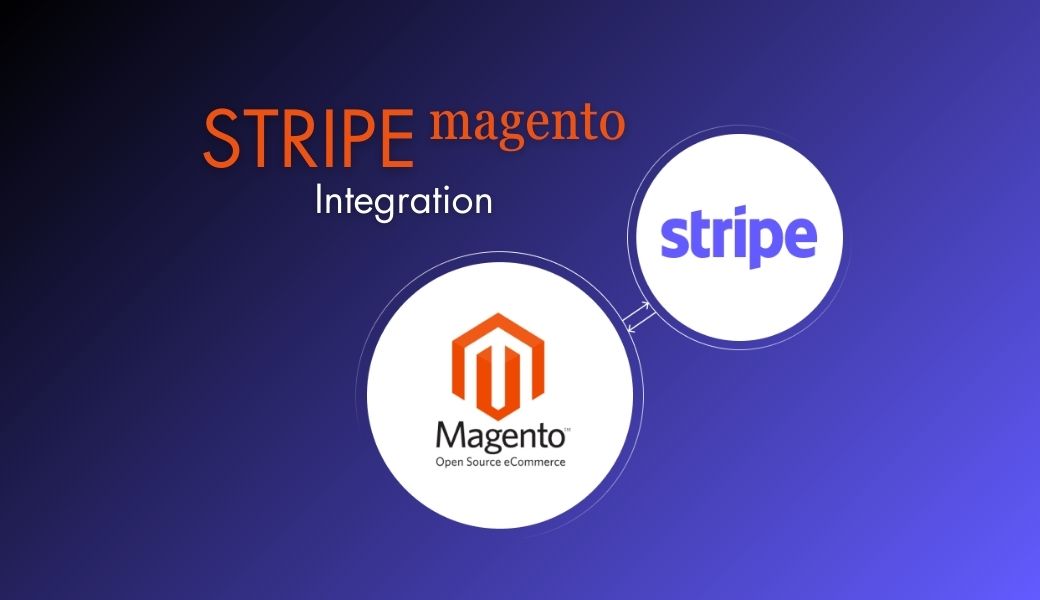 Stripe magento integration