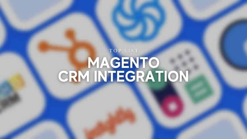 best-magento-crm-integration