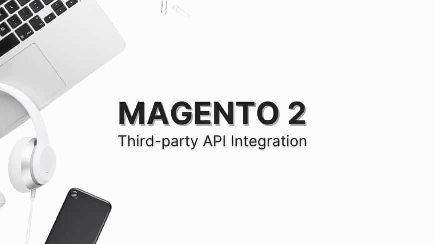 magento-2-third-party-api-integration