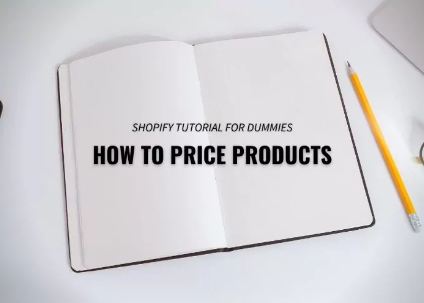 shopify-how-to-price-products