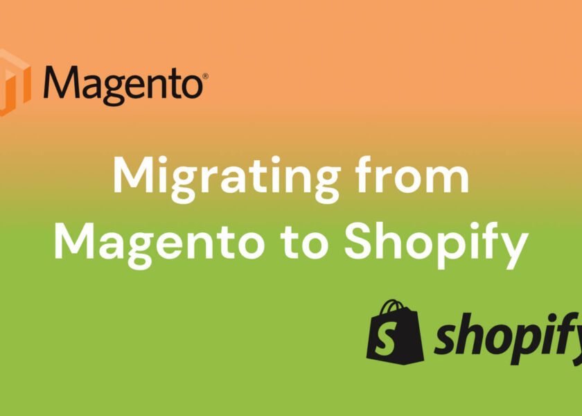 migrating from magento to shopify