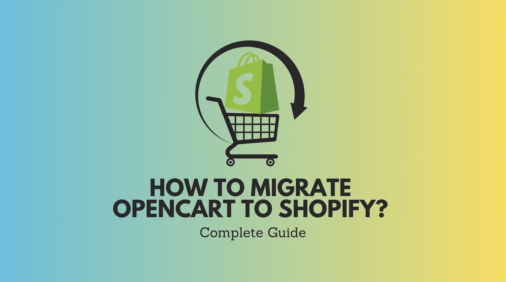 Opencart to Shopify Migration