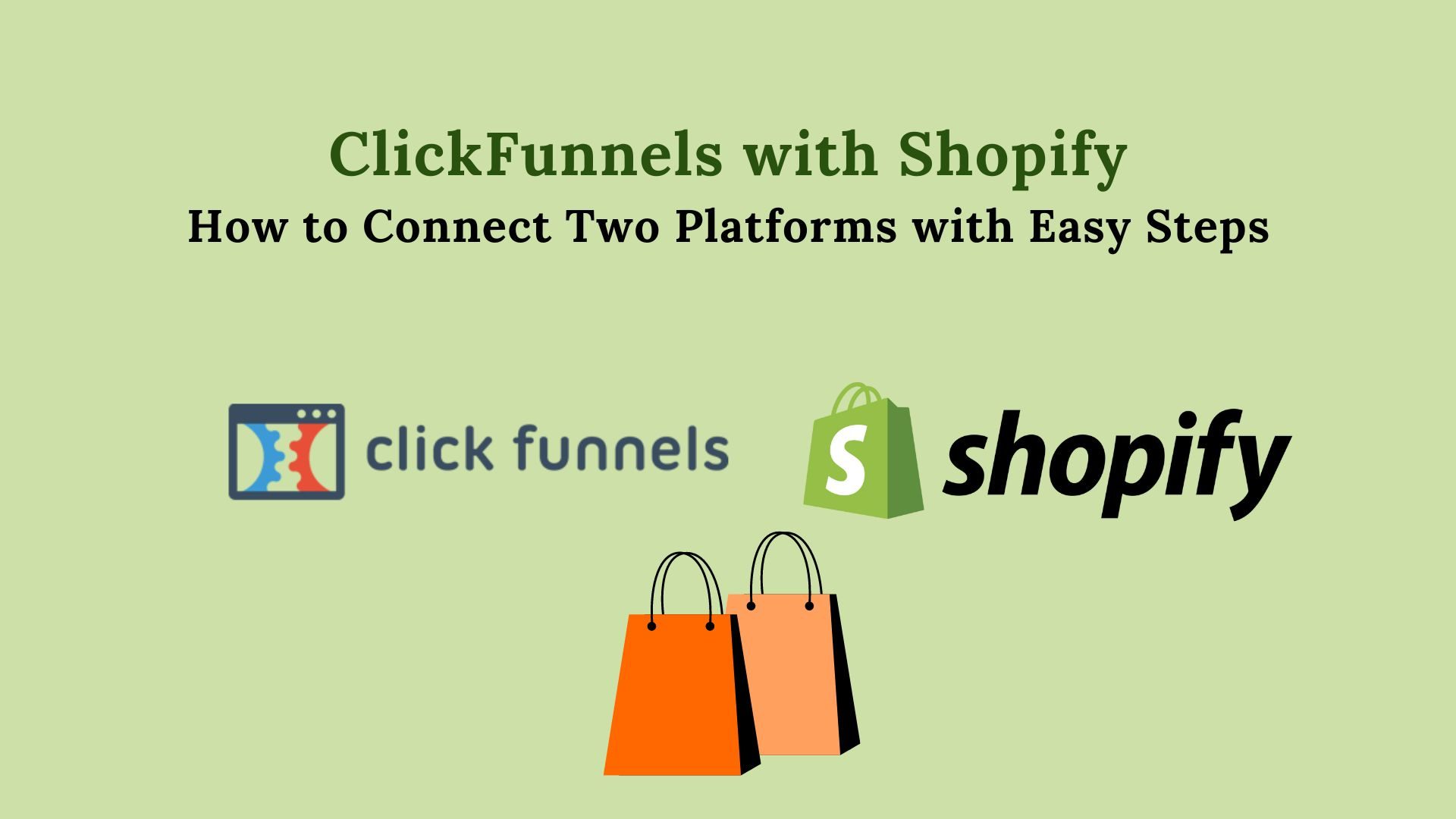 ClickFunnels with Shopify