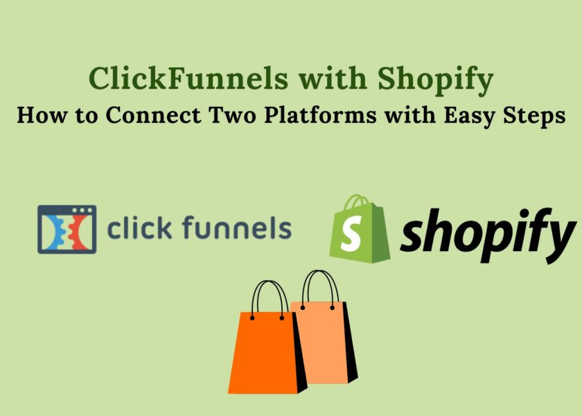 ClickFunnels with Shopify