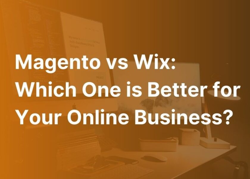 Magento vs Wix comparison