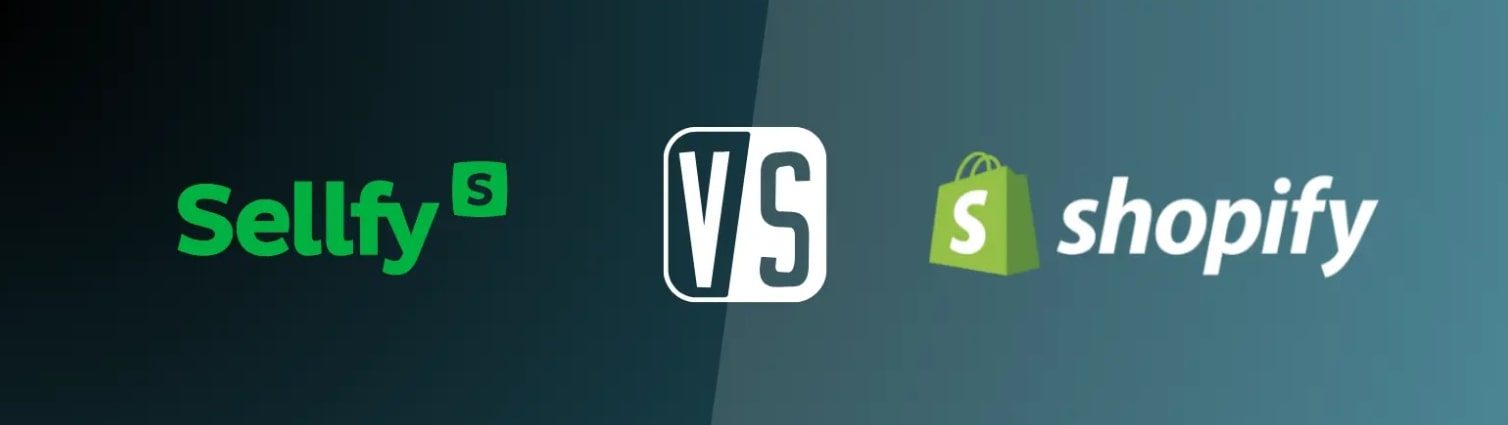 Sellfy vs Shopify