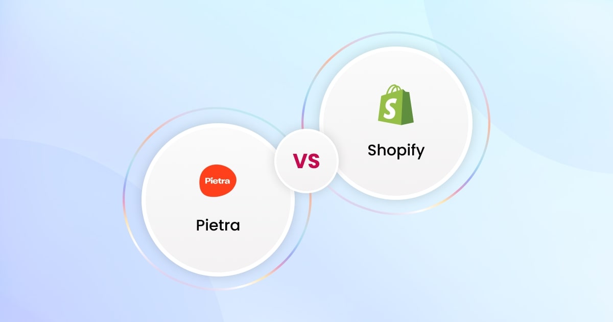 pietra vs shopify