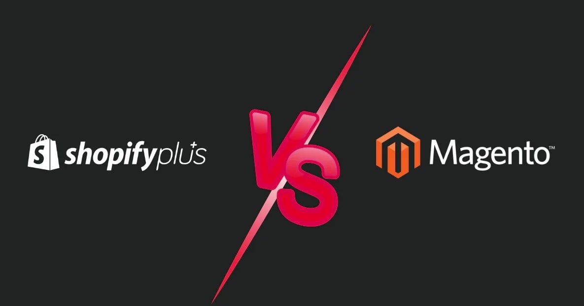 shopify plus vs magento