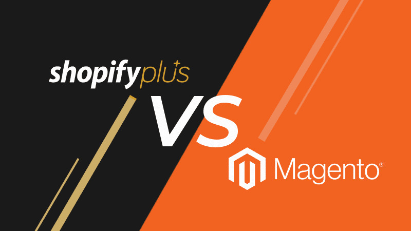 shopify plus vs magento commerce