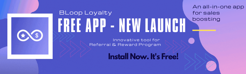 bloop-referral-must-have-shopify-apps