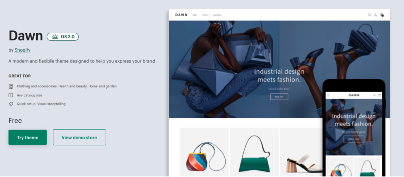 Dawn is Shopify's first open-source reference theme - a brand new default theme