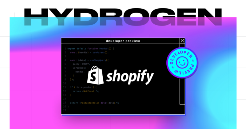 Shopify Hydrogen & Oxygen