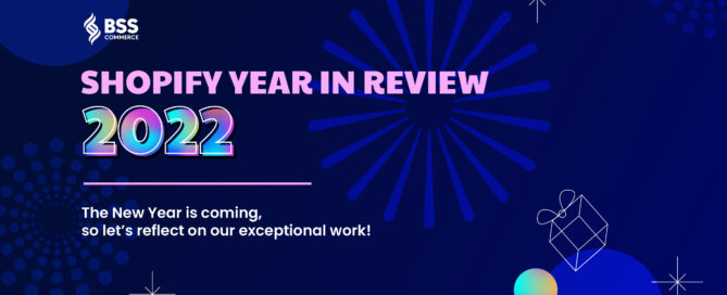 Shopify Year In Review 2022