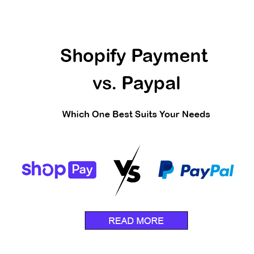 Shop Pay vs PayPal - Which Payment is Better in 2024