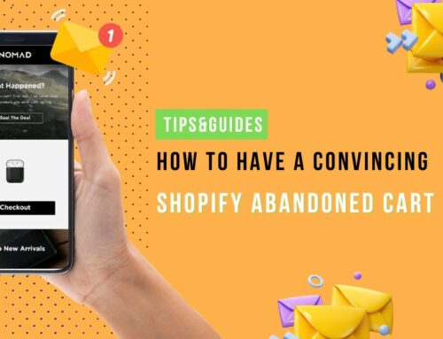 Shopify Abandoned Cart Email: How To Win Back Your Customers 2024