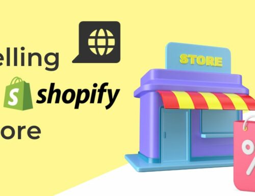 Selling Shopify Store To Maximize Your Profit Guide