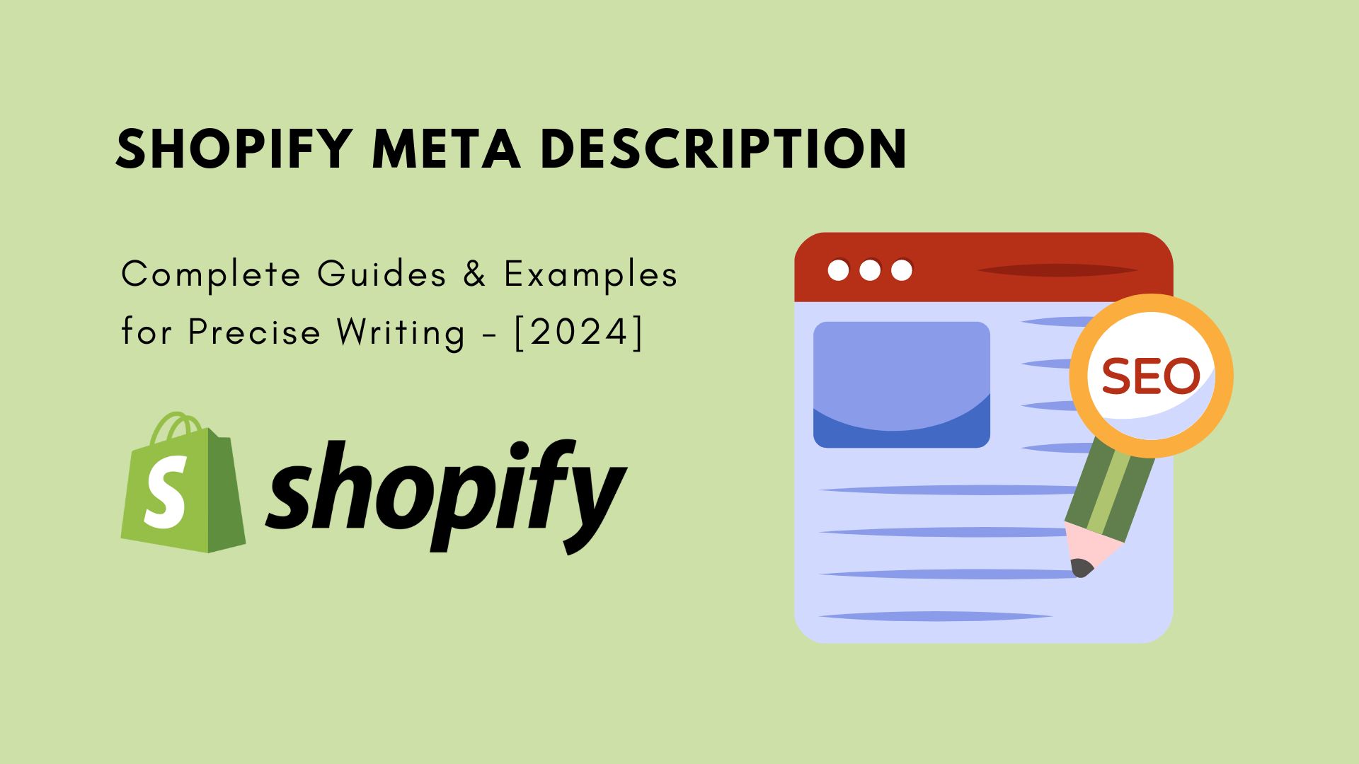 Shopify Meta Description: Complete Guides & Examples for Precise Writing
