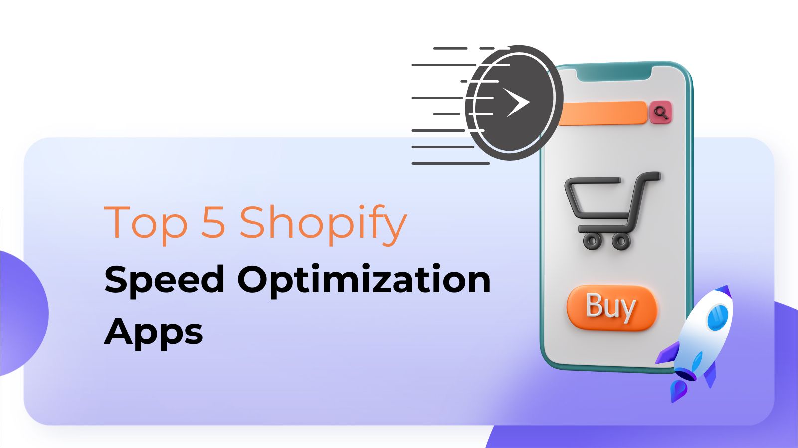 Top 5 Shopify speed optimization apps