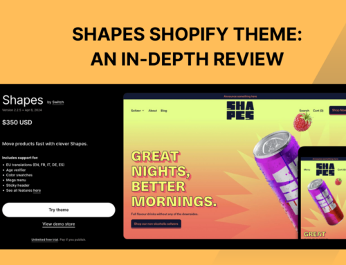 Shapes Theme Shopify Review 2024: Boost Your Store Functions & Style