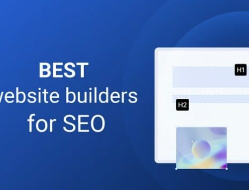 Top 10 Best SEO Website Builders: Which Is Better?