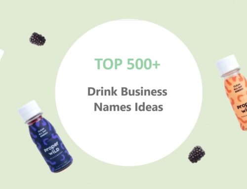 Top 500+ Perfect Drink Business Names Ideas