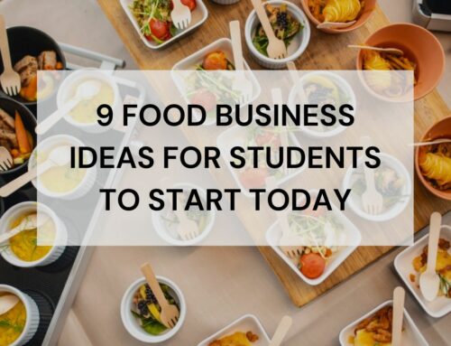 9 Food Business Ideas for Students To Start Today