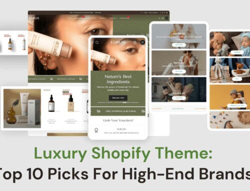 Luxury Shopify Theme: Top 10 Picks For High-End Brands