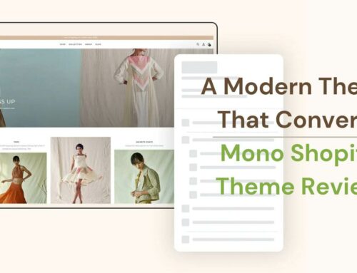 Mono Shopify Theme Review: A Modern Theme That Converts