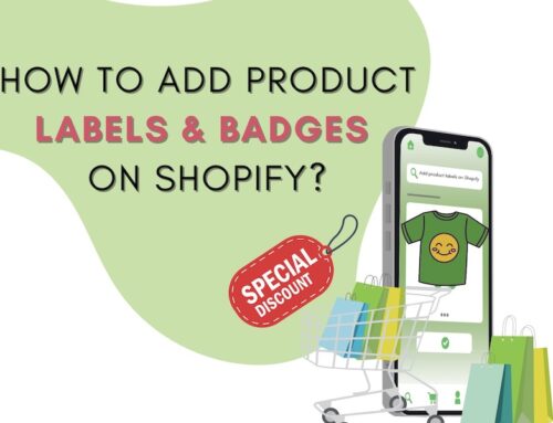 How to Add Product Labels & Badges on Shopify?