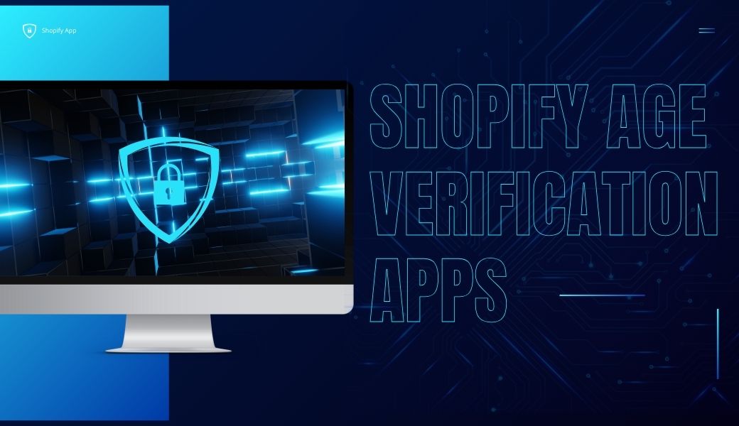 shopify age verification apps