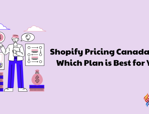 Shopify Pricing Canada 2025: Which Plan is Best for You?